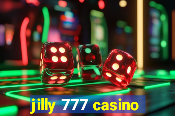 jilly 777 casino
