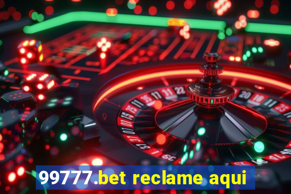 99777.bet reclame aqui