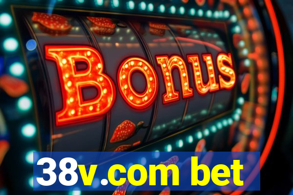 38v.com bet