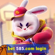 bet 585.com login