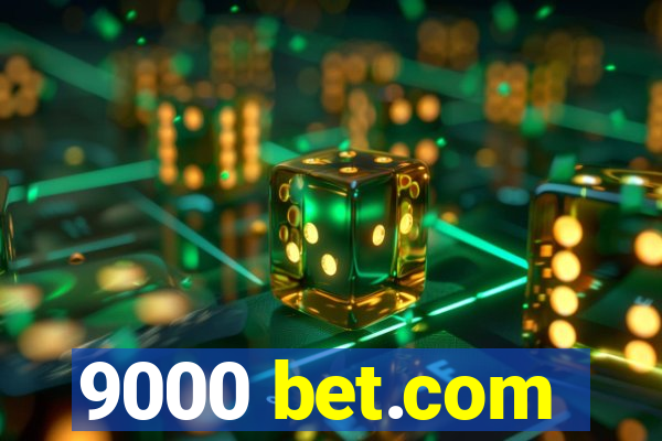 9000 bet.com