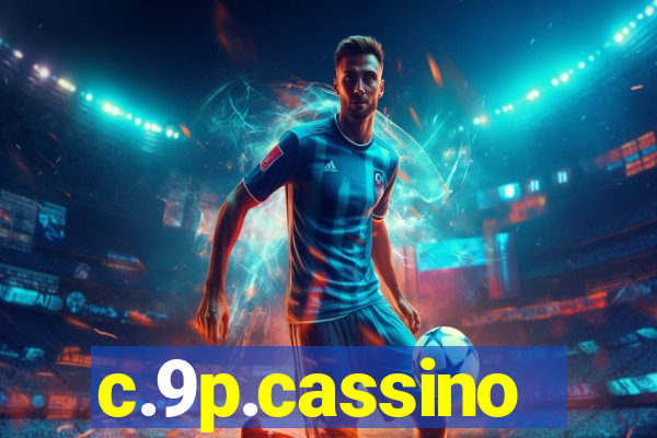 c.9p.cassino