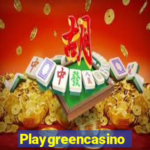 Playgreencasino