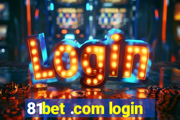 81bet .com login