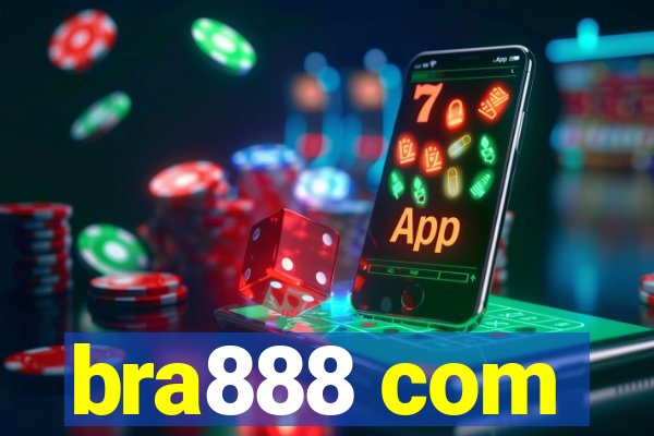 bra888 com
