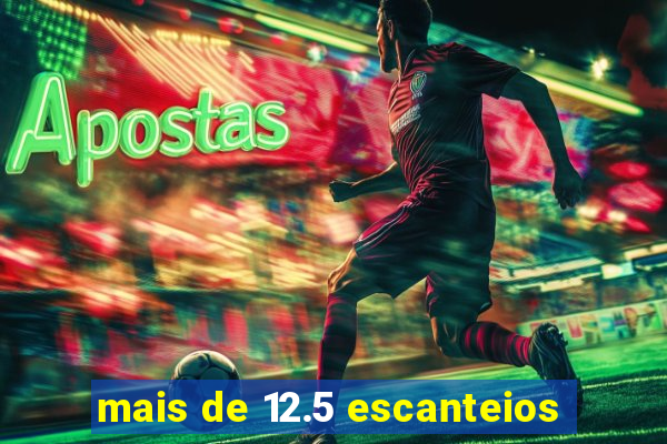 mais de 12.5 escanteios