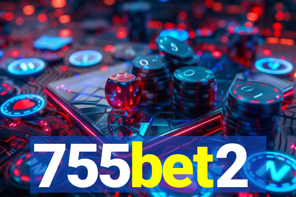 755bet2
