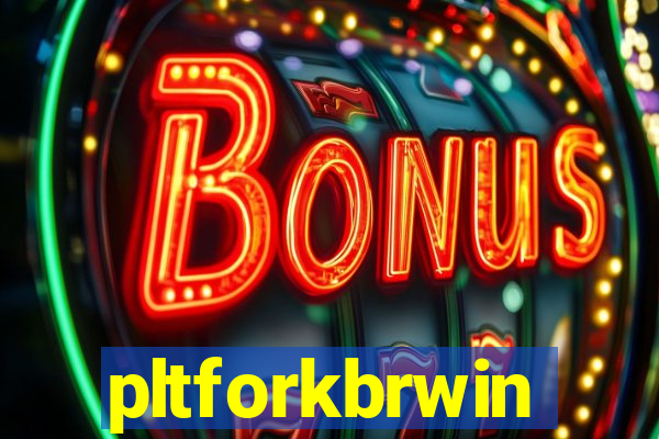 pltforkbrwin