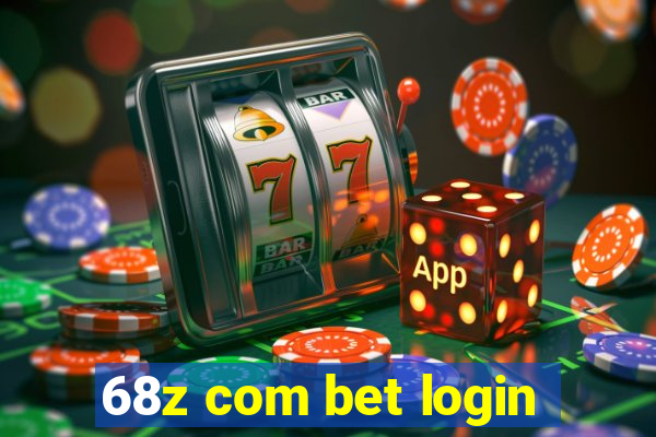 68z com bet login