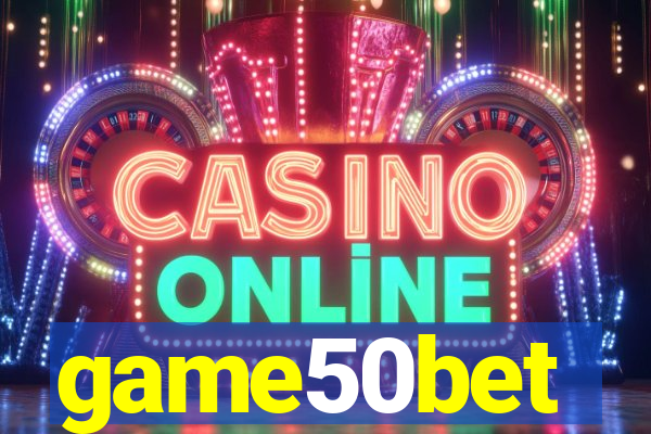 game50bet