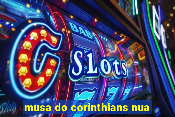 musa do corinthians nua