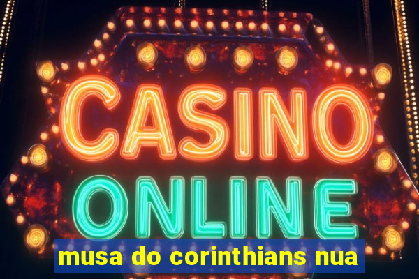 musa do corinthians nua