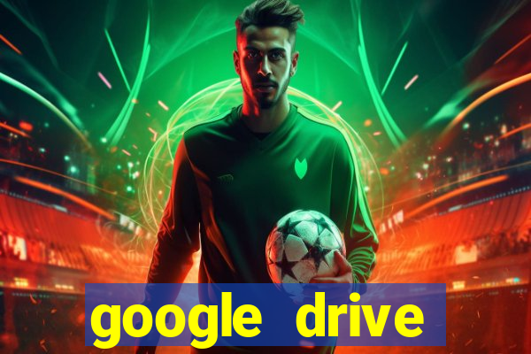 google drive windows 7