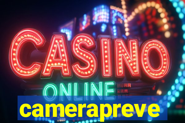 camerapreve