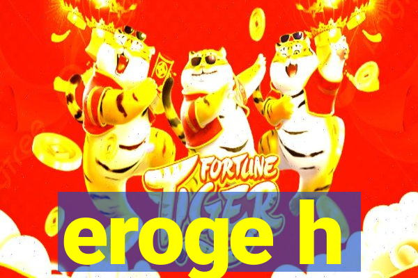 eroge h