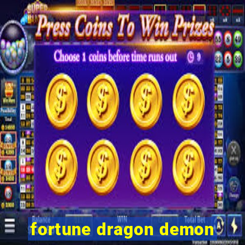 fortune dragon demon