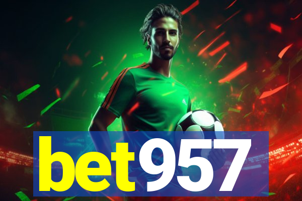 bet957