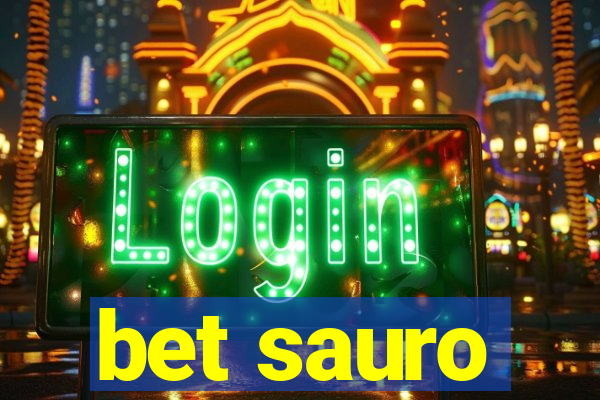 bet sauro