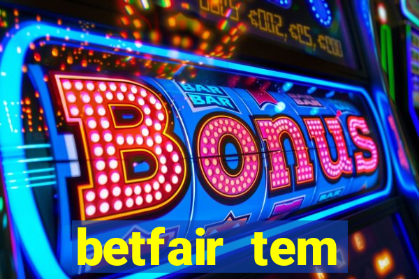 betfair tem pagamento antecipado