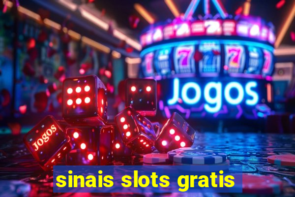 sinais slots gratis