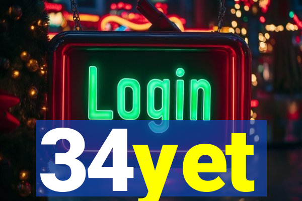 34yet