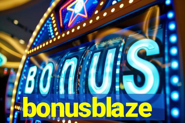 bonusblaze
