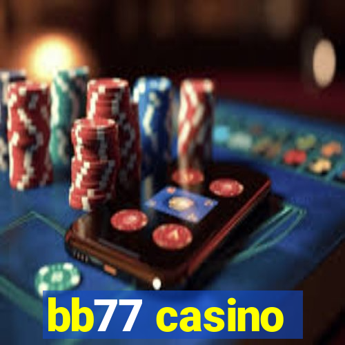 bb77 casino