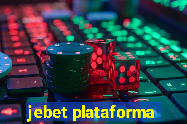 jebet plataforma