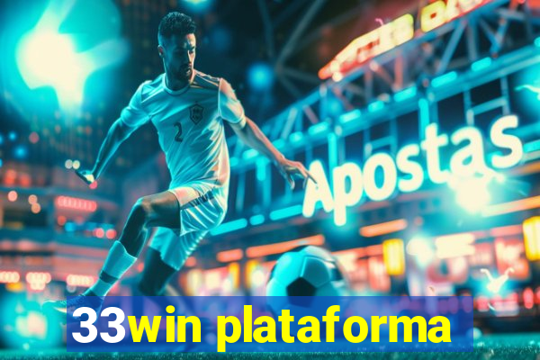 33win plataforma