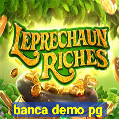 banca demo pg