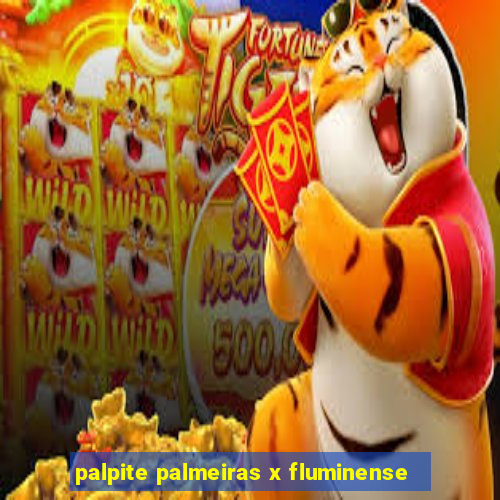 palpite palmeiras x fluminense