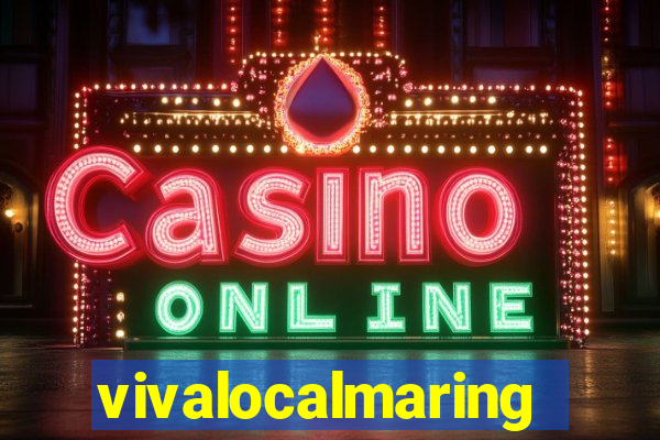 vivalocalmaringa