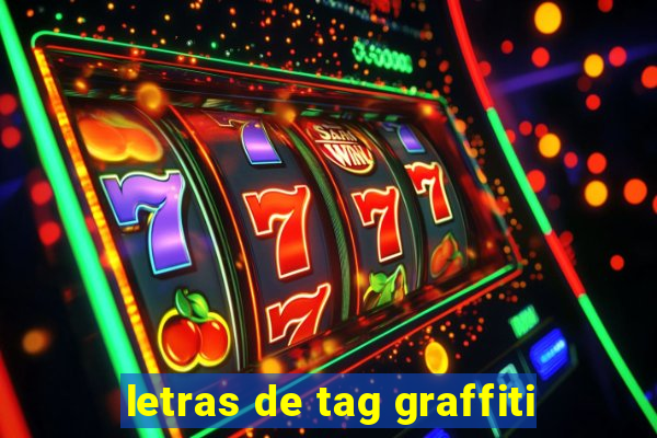 letras de tag graffiti