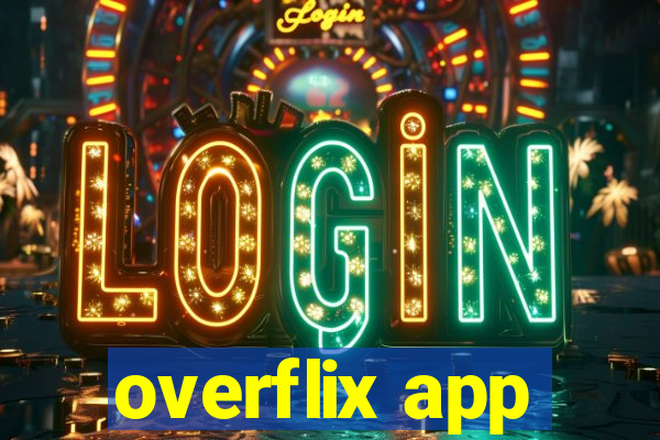 overflix app