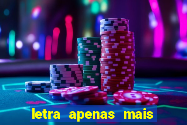 letra apenas mais uma de amor lulu santos