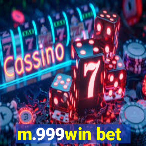 m.999win bet