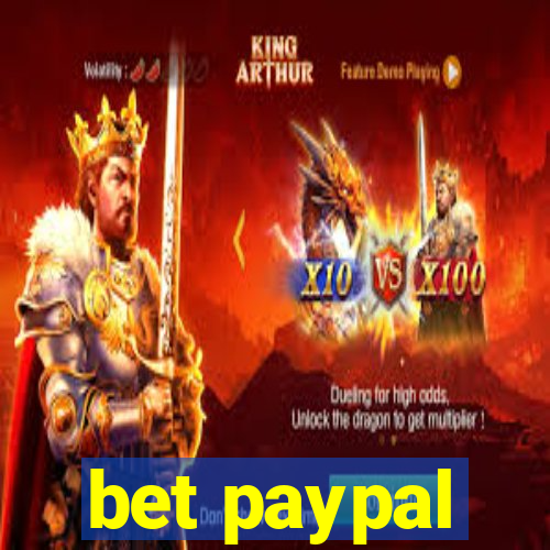 bet paypal