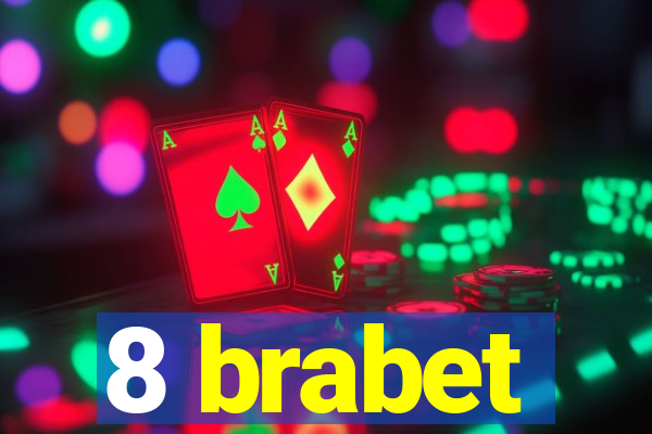 8 brabet