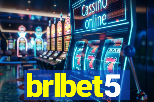 brlbet5