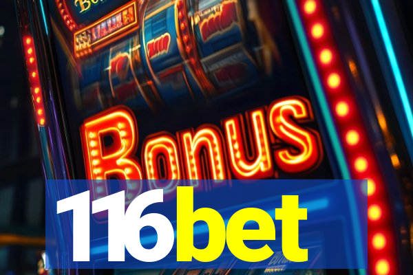 116bet