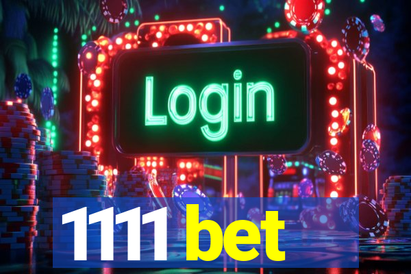 1111 bet