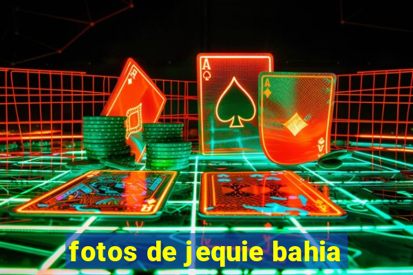 fotos de jequie bahia