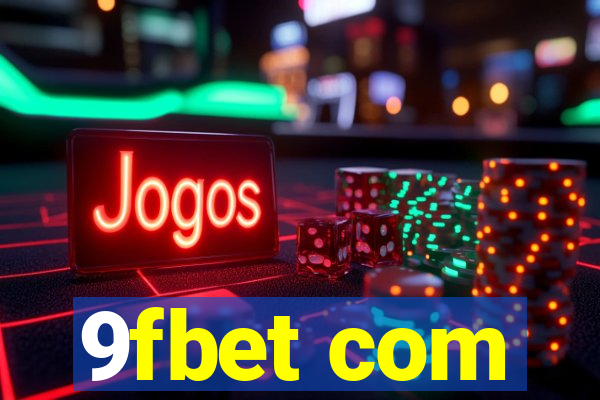 9fbet com