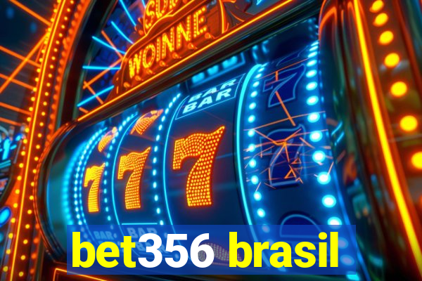 bet356 brasil