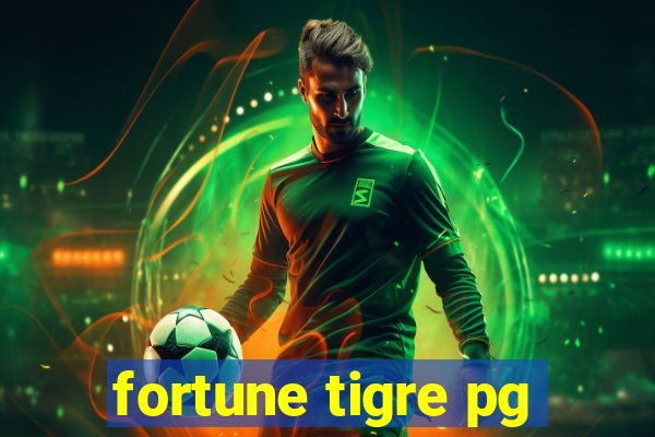 fortune tigre pg