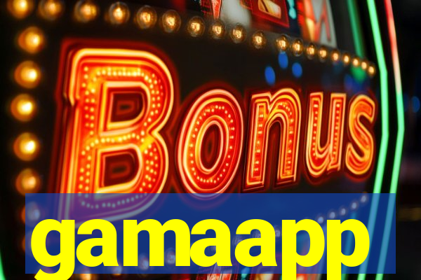 gamaapp