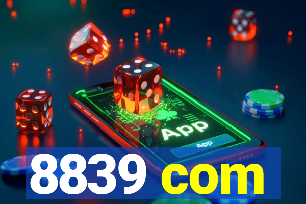 8839 com