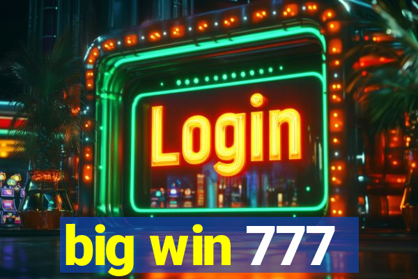 big win 777
