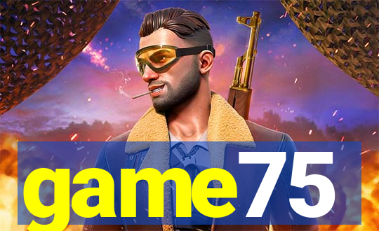 game75