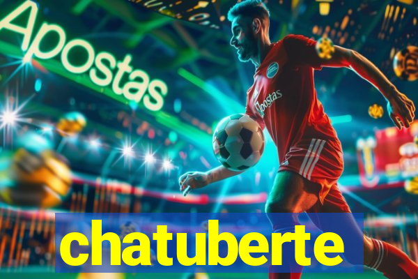 chatuberte